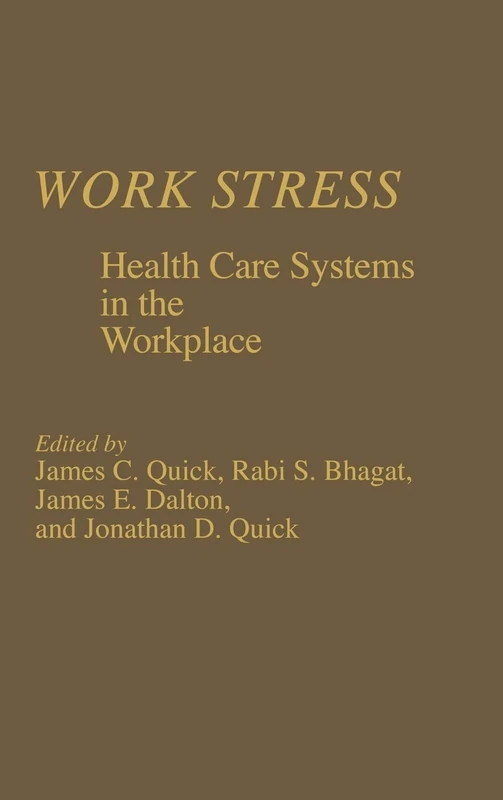 Work Stress: Health Care Systems in the Workplace - Image 1