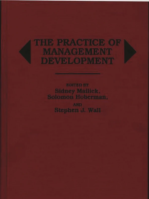 The Practice of Management Development