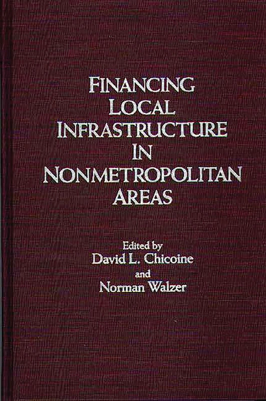 Financing Local Infrastructure in Nonmetropolitan Areas (Biology)