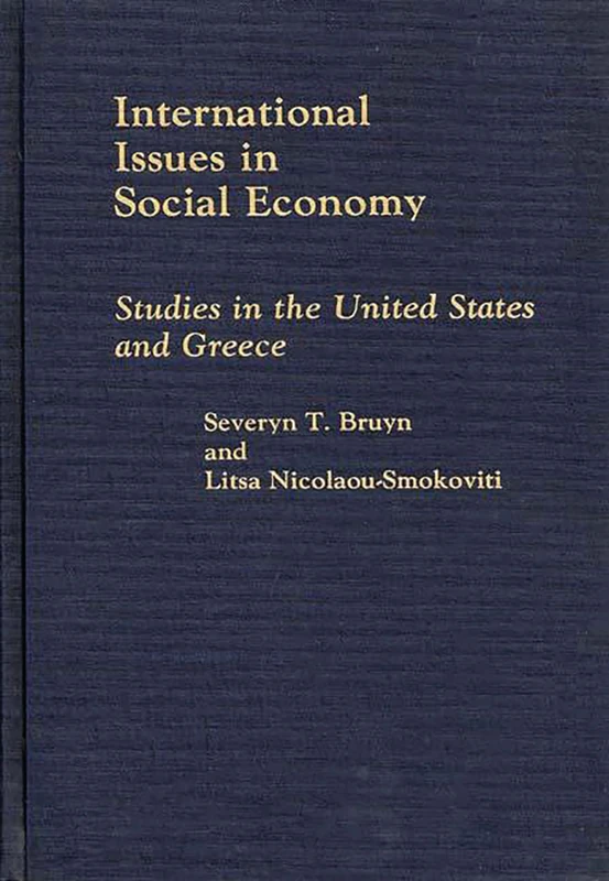 International Issues in Social Economy: Studies in the United States and Greece