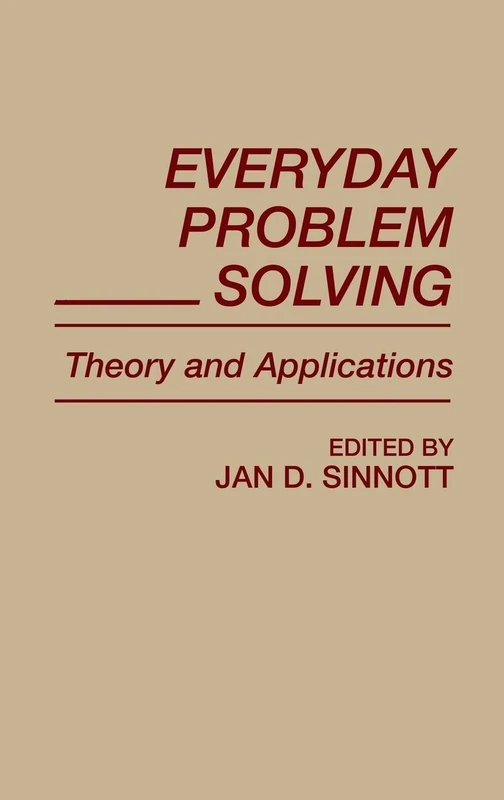 Everyday Problem Solving: Theory and Applications