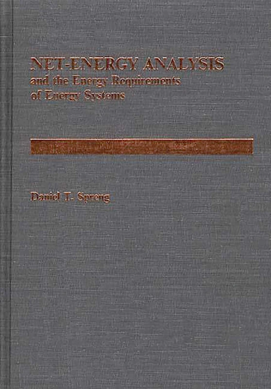 Net Energy Analysis and the Energy Requirements of Energy Systems - Image 1