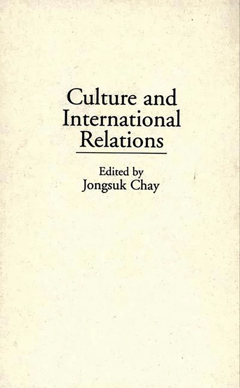Culture and International Relations