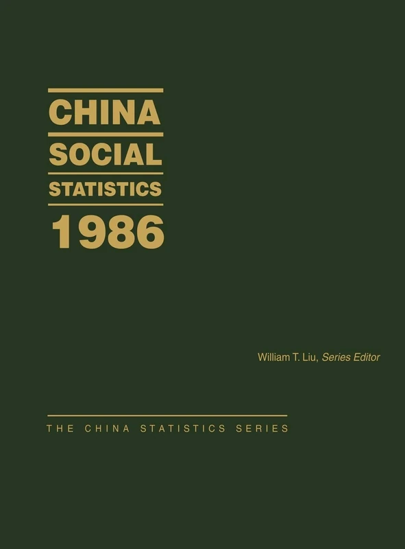 China Social Statistics 1986 (China Statistics)