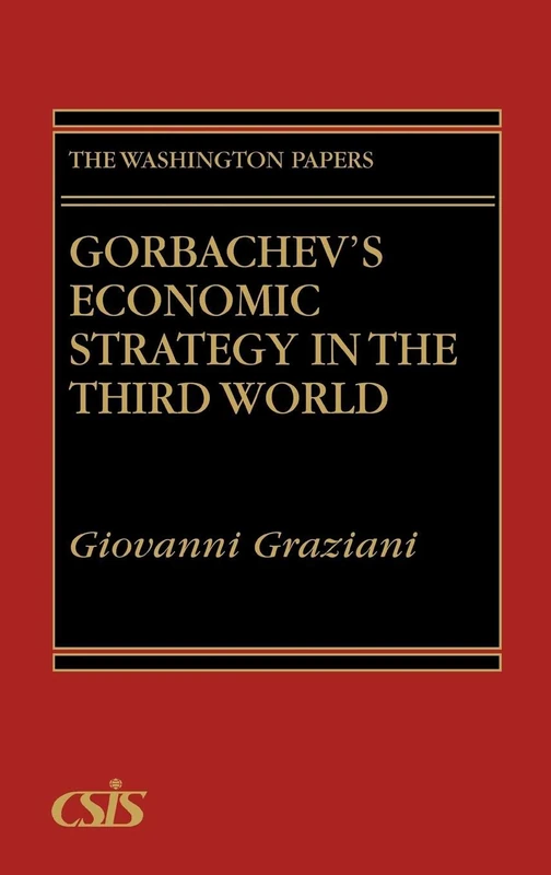 Gorbachev's Economic Strategy in the Third World (Praeger Security International)