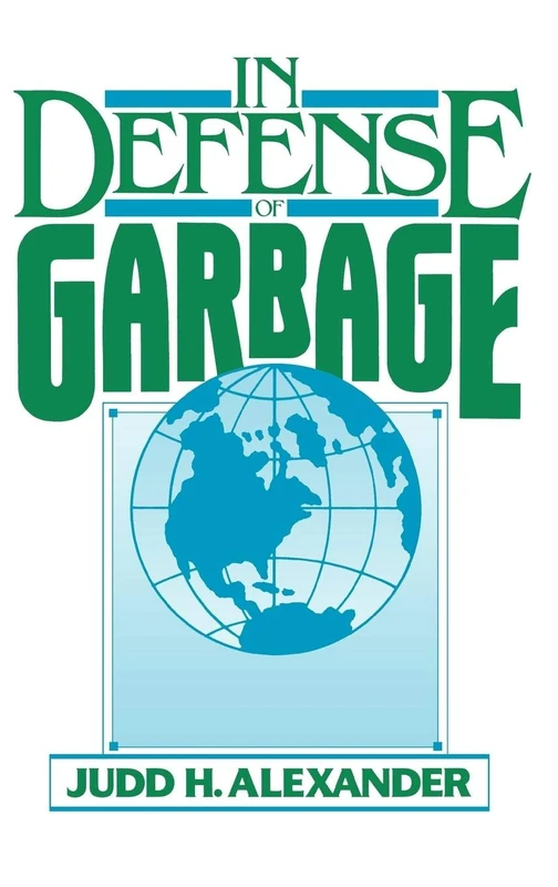 In Defense of Garbage - Image 1
