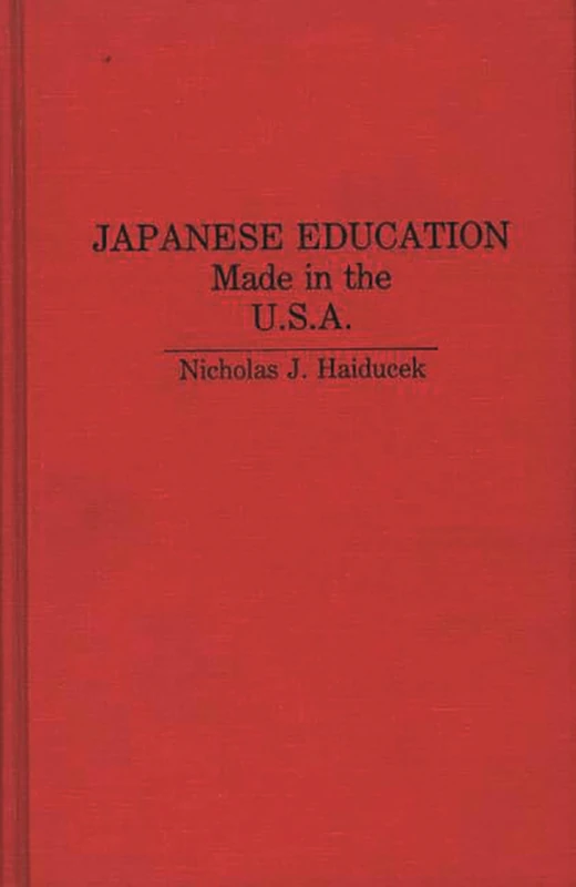 Japanese Education: Made in the U.S.A.