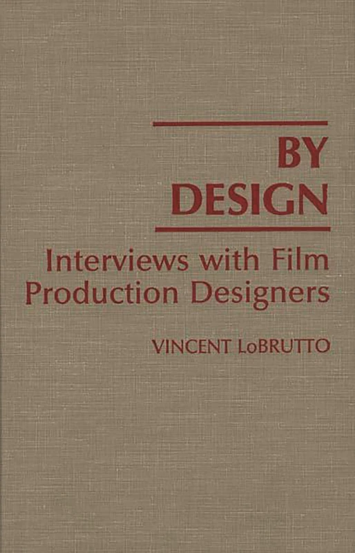 By Design: Interviews with Film Production Designers - Image 1