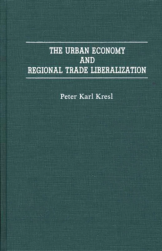 The Urban Economy and Regional Trade Liberalization