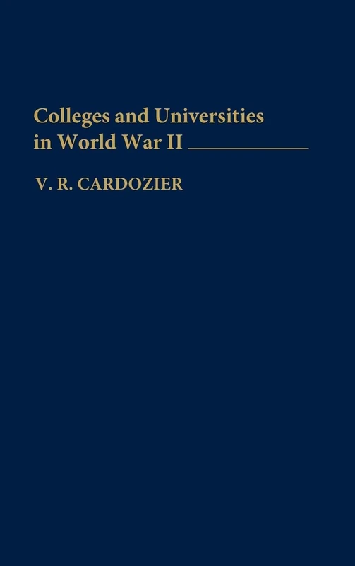 Colleges and Universities in World War II - Image 1