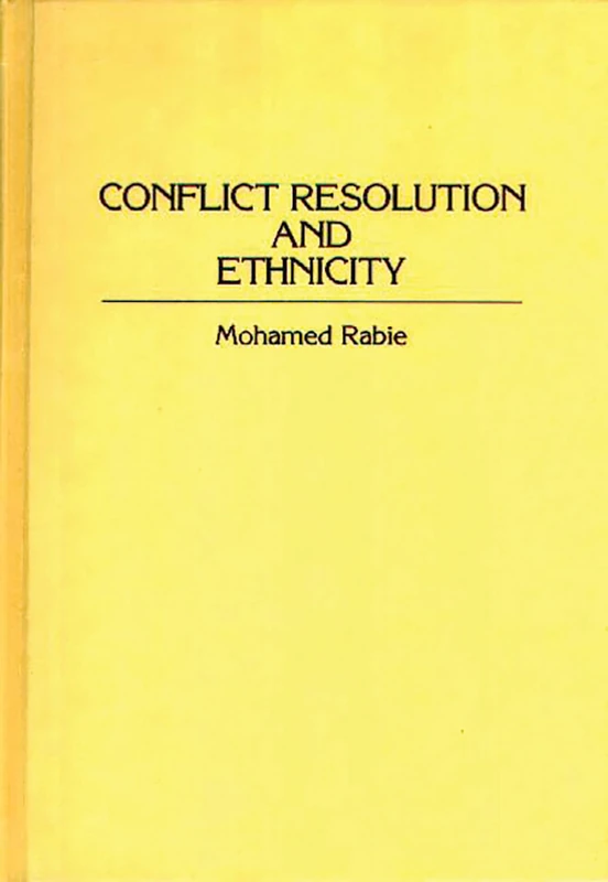 Conflict Resolution and Ethnicity