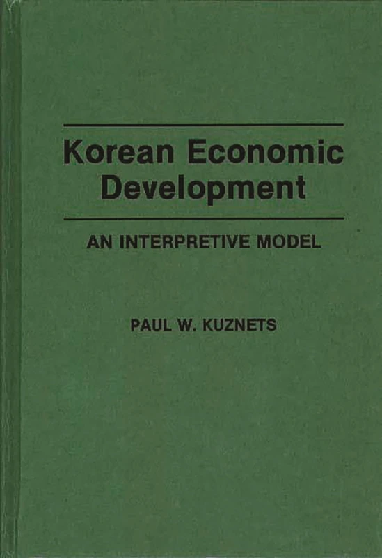 Korean Economic Development: An Interpretive Model
