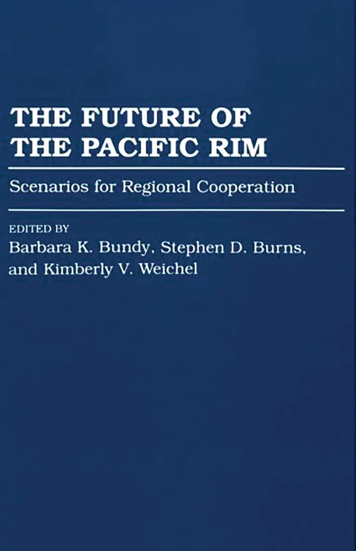 The Future of the Pacific Rim: Scenarios for Regional Cooperation (School Librarianship) - Image 1