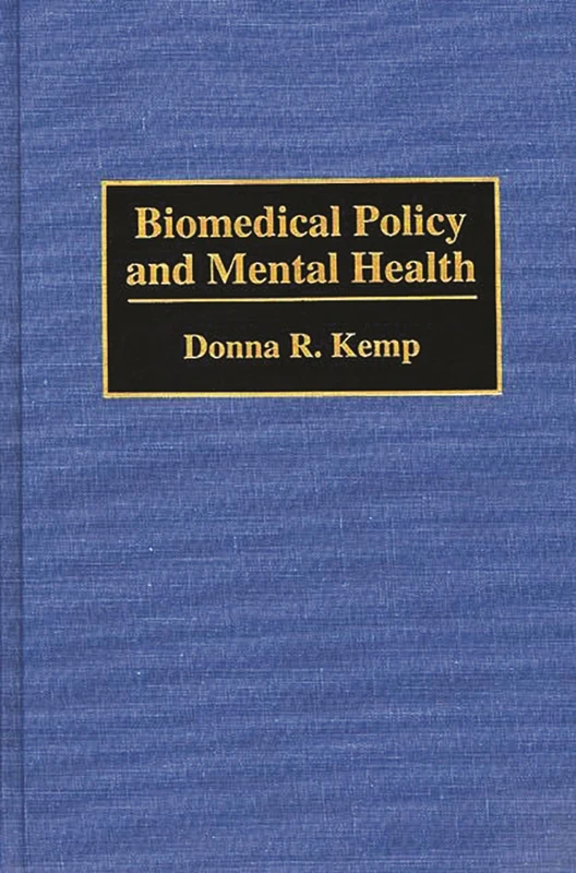 Biomedical Policy and Mental Health - Image 1