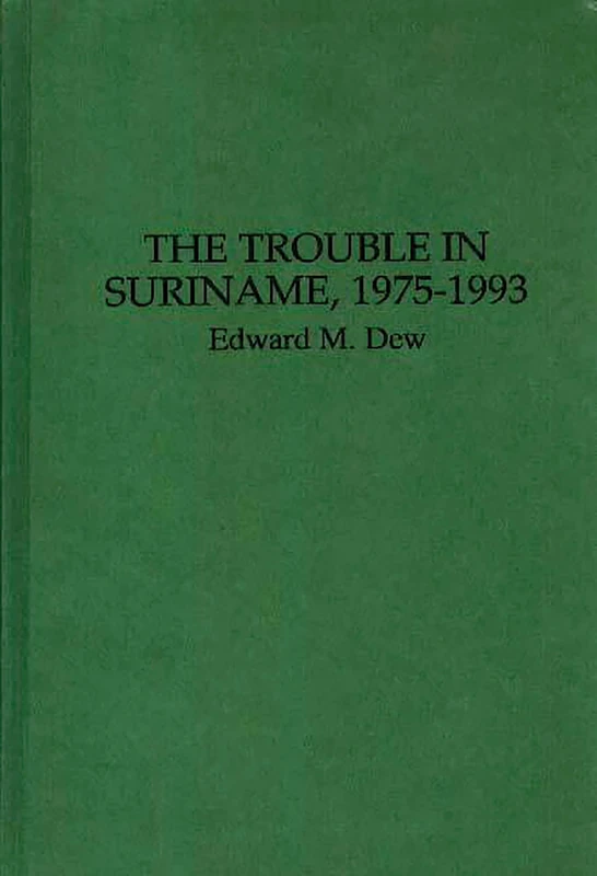 The Trouble in Suriname, 1975-93 - Image 1