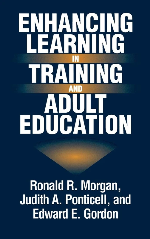 Enhancing Learning in Training and Adult Education (Technology Series; 15)