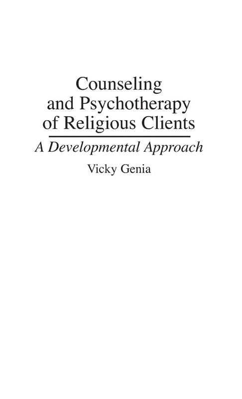 Counseling and Psychotherapy of Religious Clients: A Developmental Approach - Image 1