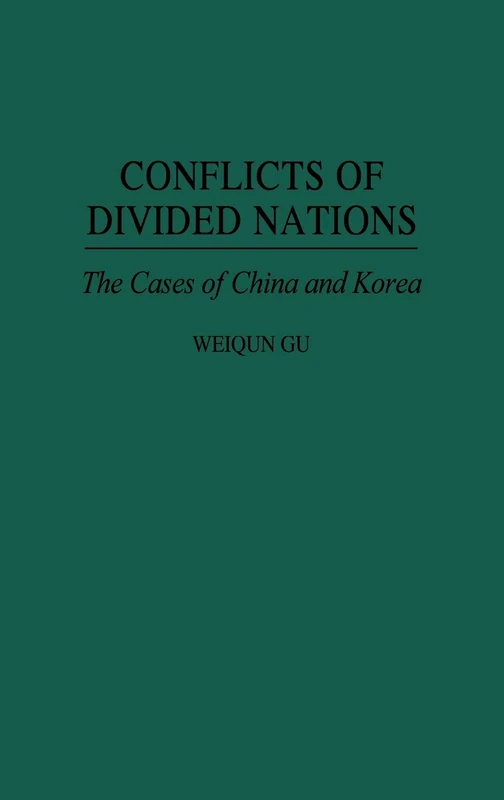 Conflicts of Divided Nations: The Cases of China and Korea (Ams Studies in Religious Tradition; 1)