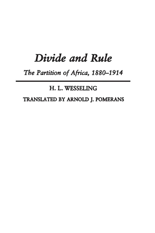 Divide and Rule: The Partition of Africa, 1880-1914 - Image 1