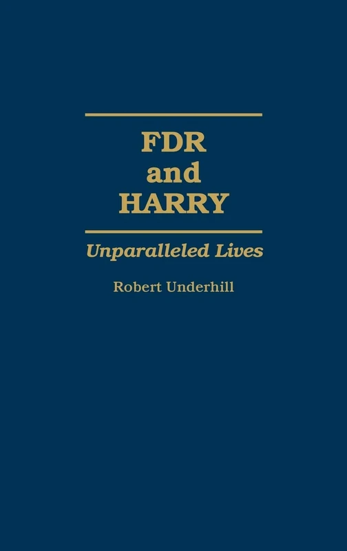 FDR and Harry: Unparalleled Lives (Culture)