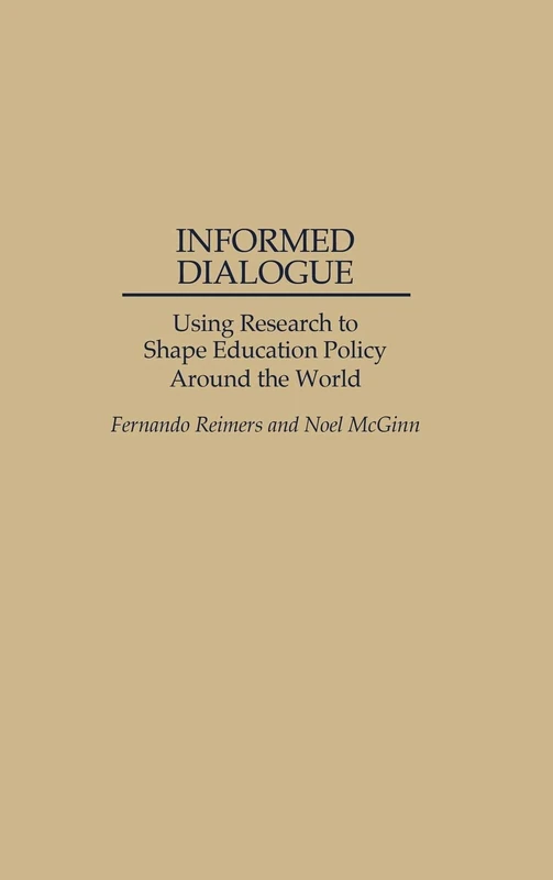 Informed Dialogue: Using Research to Shape Education Policy Around the World (Washington Papers; 170) - Image 1