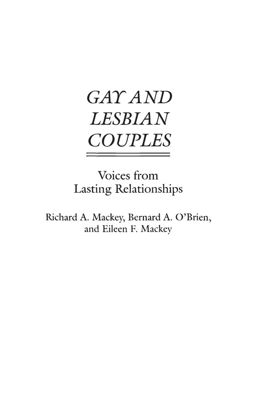 Gay and Lesbian Couples: Voices from Lasting Relationships