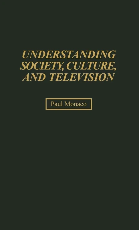 Understanding Society, Culture, and Television