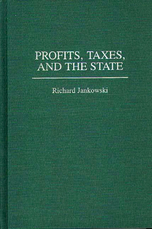 Profits, Taxes, and the State