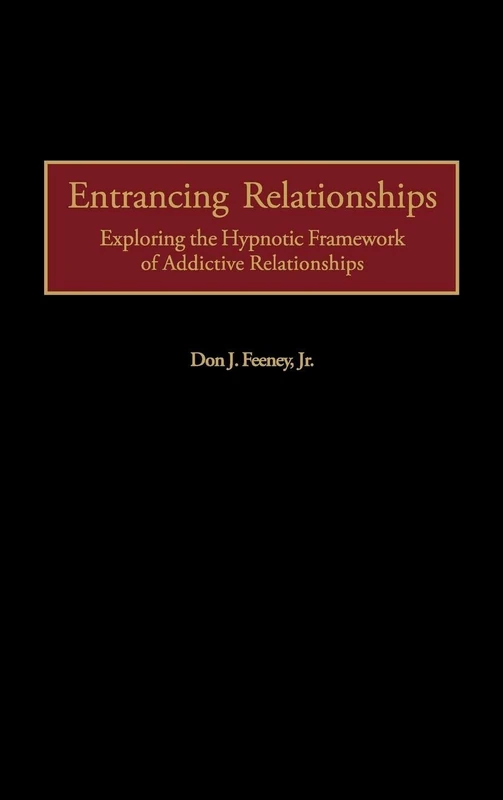 Entrancing Relationships: Exploring the Hypnotic Framework of Addictive Relationships - Image 1