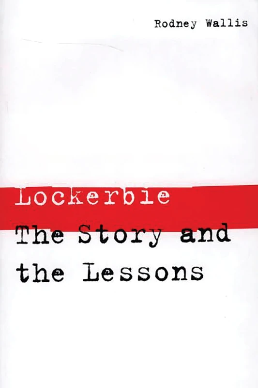 Lockerbie: The Story and the Lessons - Image 1