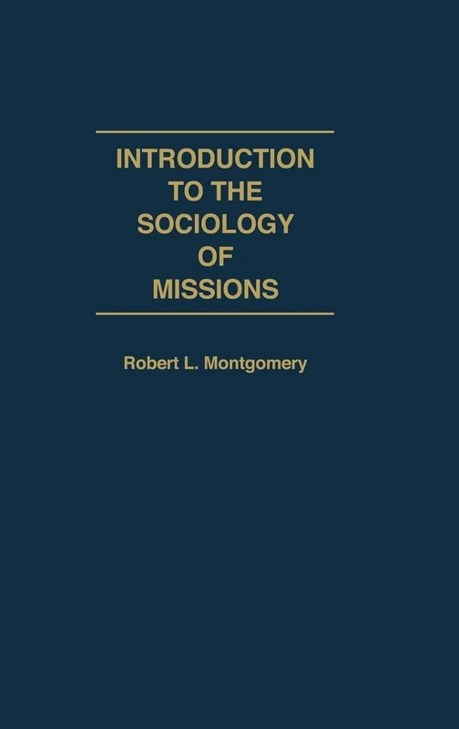 Praeger - Introduction to the Sociology of Missions Book