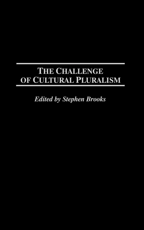 The Challenge of Cultural Pluralism
