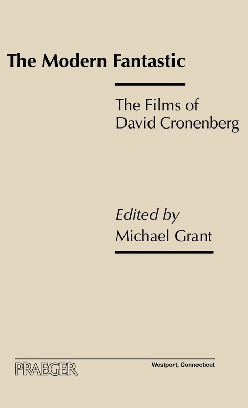 The Modern Fantastic: The Films of David Cronenberg - Image 1