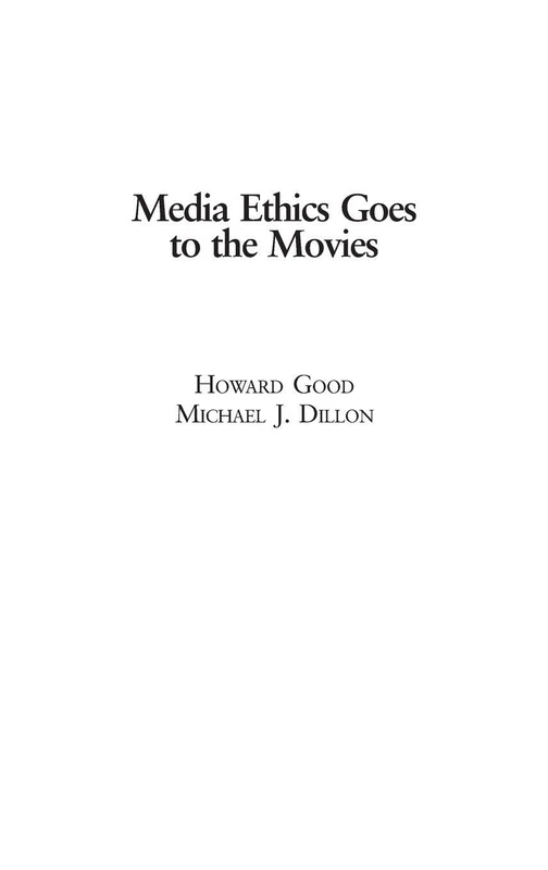 Media Ethics Goes to the Movies - Image 1