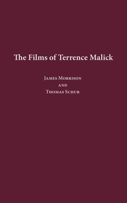 The Films of Terrence Malick
