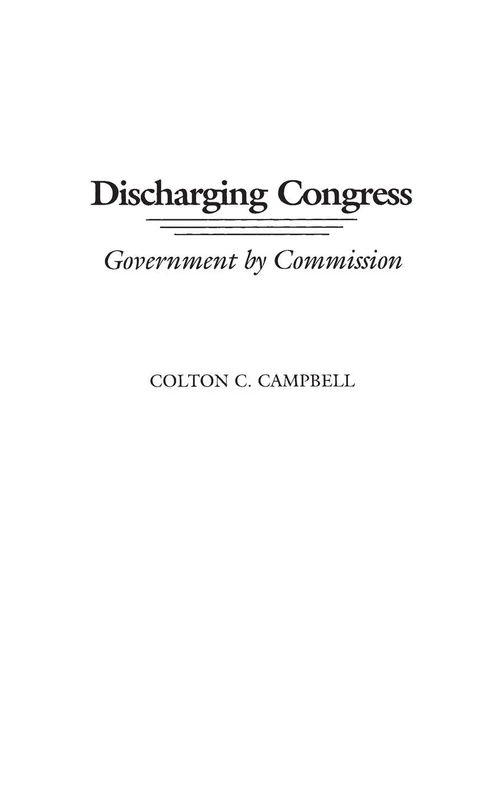 Discharging Congress: Government by Commission - Image 1