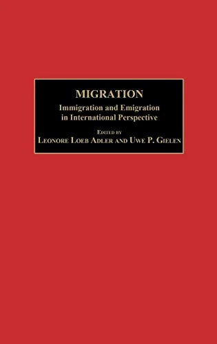 Migration: Immigration and Emigration in International Perspective