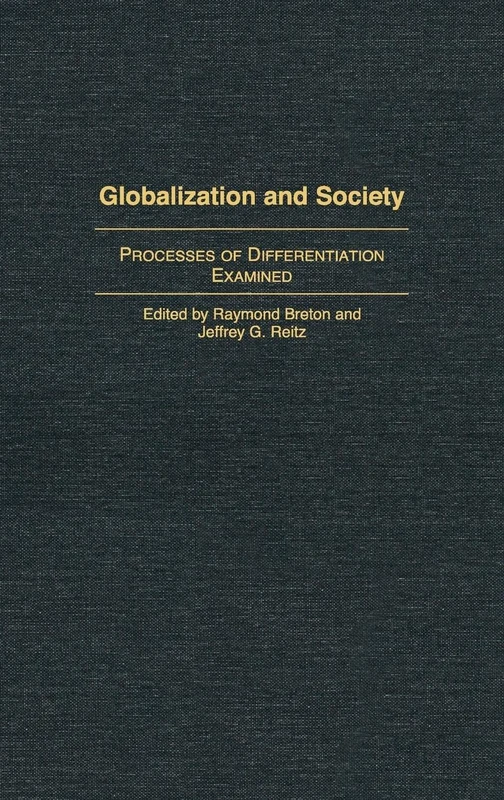 Globalization and Society: Processes of Differentiation Examined