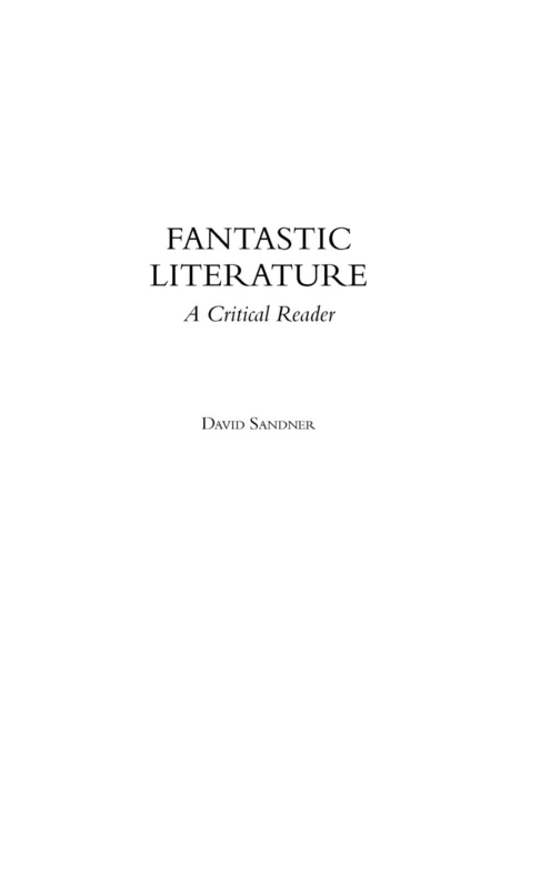 ABC-CLIO Fantastic Literature: A Critical Reader - Book
