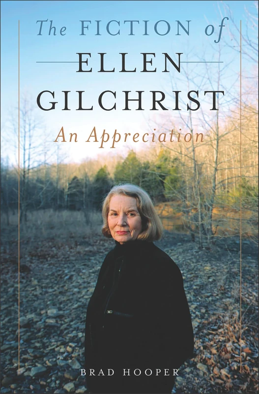 The Fiction of Ellen Gilchrist: An Appreciation - Image 1