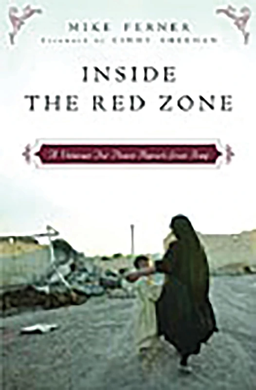 Inside the Red Zone: A Veteran For Peace Reports from Iraq