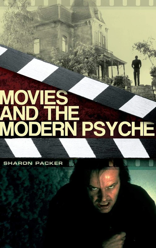 Movies and the Modern Psyche - Image 1