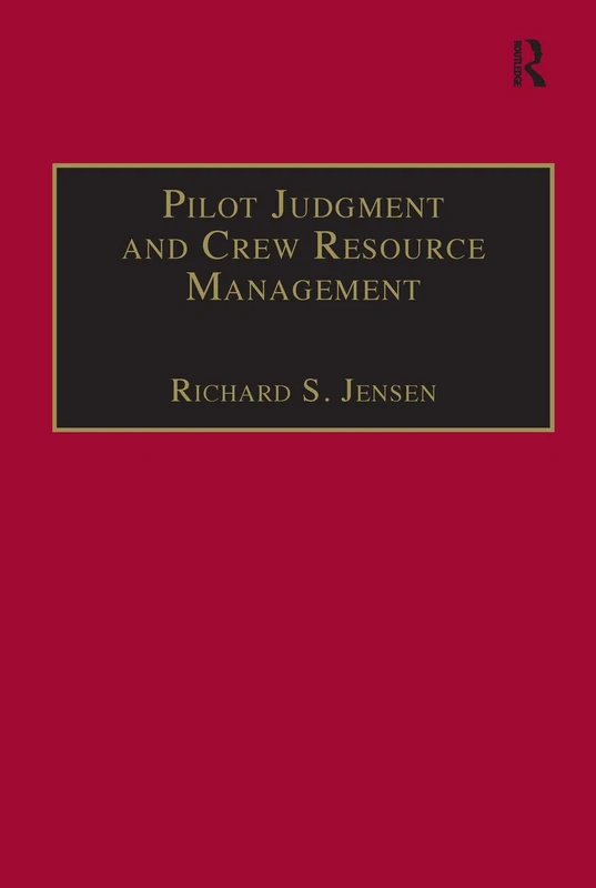 Pilot Judgment and Crew Resource Management