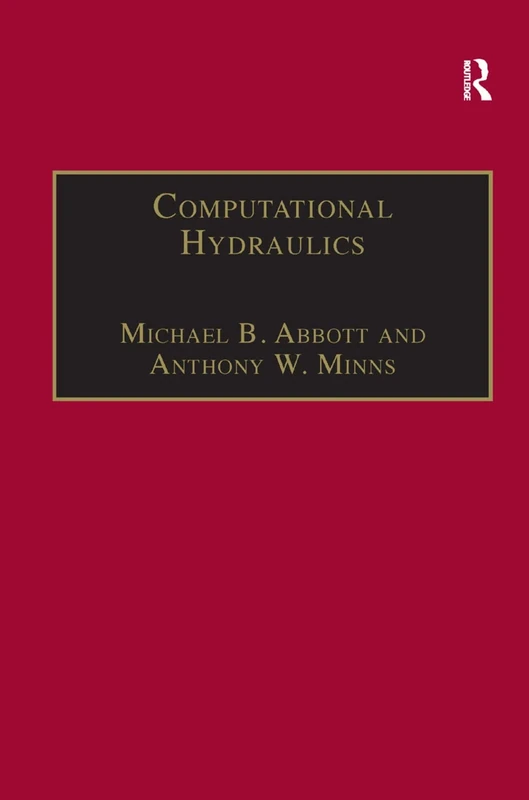 Computational Hydraulics (Elements of the Theory of Free Surface Flows)