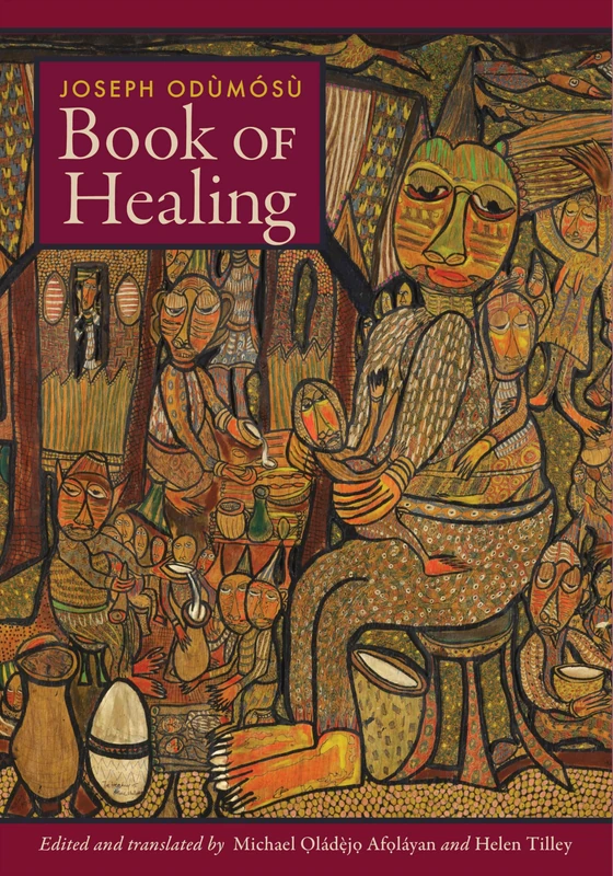 Book of Healing (Yorùbá Worlds)