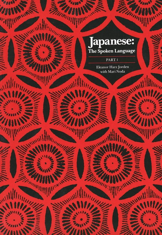 Japanese, The Spoken Language – Part 1 (Yale Language Series) - Image 1