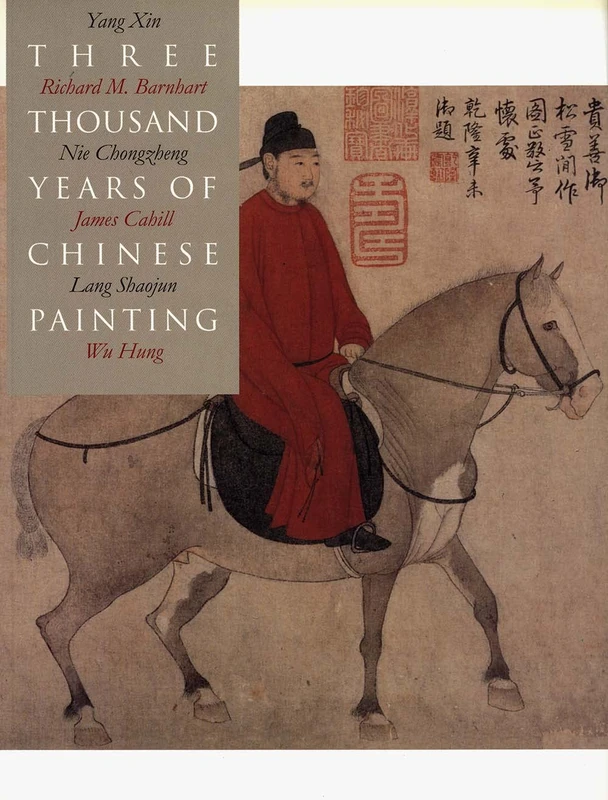 Three Thousand Years of Chinese Painting (The Culture & Civilization of China)