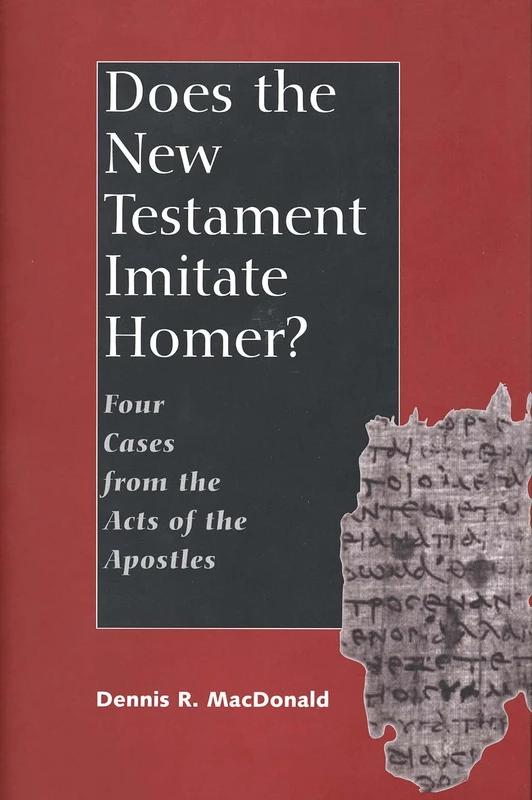 Does the New Testament Imitate Homer? – Four Cases from the Acts of the Apostles