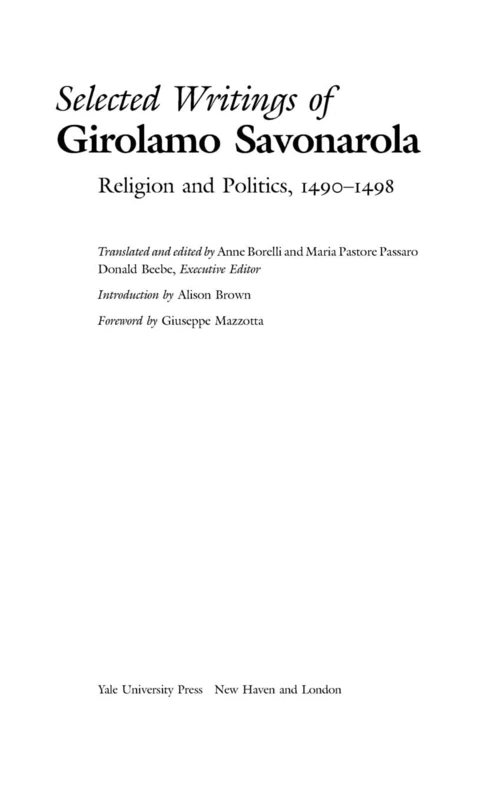 Selected Writings of Girolamo Savonarola – Religion and Politics, 1490–1498 (Italian Literature and Thought)