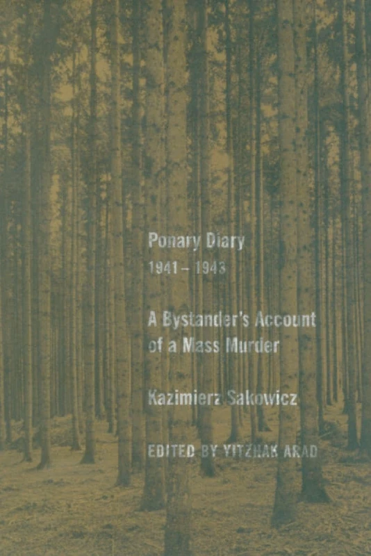 Ponary Diary 1941-1943 - Yale University Press Historical Account - Image 1